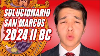 SOLUCIONARIO 2024 II 🔥 San Marcos 📢ÁREAS BC [upl. by Parrnell]