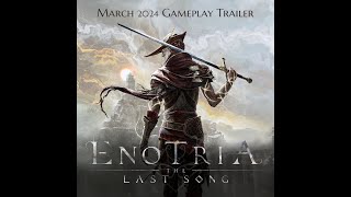 Enotria The Last Song  Gameplay Trailer OST  March 2024 [upl. by Chaddy]