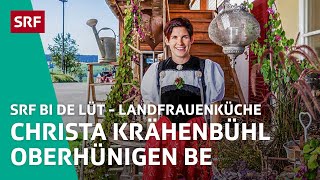 Christa Krähenbühl Oberhünigen BE  Landfrauenküche 2016 – SRF bi de Lüt  SRF [upl. by Nayk]