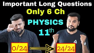 Important Long Questions  Class 11 PHYSICS  Guess Paper Physics 2024 Class 11th [upl. by Sido]