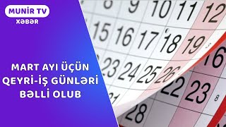 Mart ayı üçün qeyriiş günləri bəlli olub [upl. by Samira]