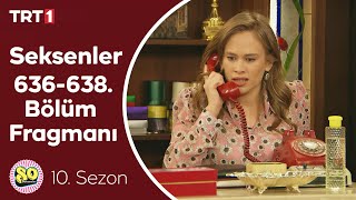 Seksenler 636 637 ve 638 Bölüm Fragmanı [upl. by Ennayhs]