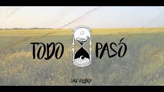 Soge Culebra  Todo pasó Lyric Video [upl. by Ayotnahs]