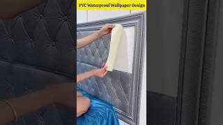 PVC Waterproof Wallpaper At Home New Design Ideas shorts wallpaper walldecor [upl. by Ahtibat]