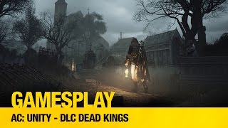 GamesPlay Assassins Creed Unity DLC Dead Kings [upl. by Senilec]