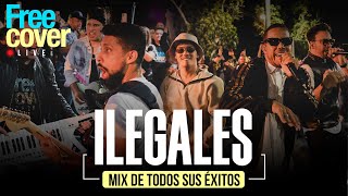 Free Cover Free Cover Ft Ilegales ILEGALESOFICIAL [upl. by Neurath172]