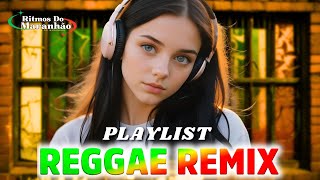 PLAYLIST DE REGGAE ROMÂNTICO ❤️💛💚 Reggae Internacional ❤️💛💚 Músicas de Reggae 2025❤️💛💚 [upl. by Yerot95]