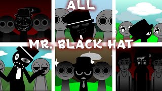 Incredibox  Sprunki ALL MRBLACK HAT in Random Different Mods [upl. by Anatnom]