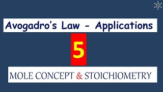 5  MOLE CONCEPT amp STOICHIOMETRY  Avogadros law  Applications 10th ICSE UNIT 4 [upl. by Charlot]