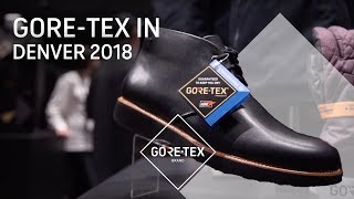 OutDoor Retailer Show Denver 2018 Recap  GORE TEX [upl. by Chambers759]