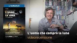 Luomo che comprò la luna di Paolo Zucca  RECENSIONE [upl. by Sorcha]