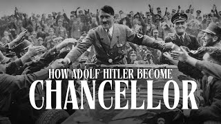 How Adolf Hitler Became Chancellor The Rise of the Nazi Party  DRM Intrigue [upl. by Eimar419]