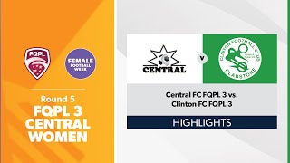 FQPL Central Coast Women Round 5  Central FC vs Clinton FC Highlights [upl. by Taggart64]