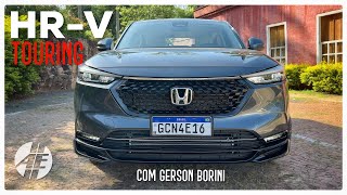 NOVO Honda HRV TOURING Avaliação Completa com GERSON BORINI Honda HRV Touring SUV Turbo [upl. by Corly]