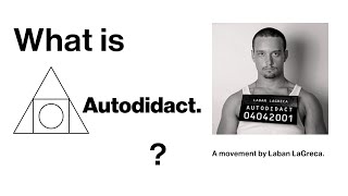 What is Autodidact [upl. by Nagaer]