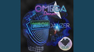 Neon Danzer [upl. by Andrus]