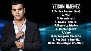 Yeison JimenezYears standout music hitsSuperior Hits PlaylistAdvocated [upl. by Naerb]