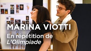 🎙️ INTERVIEW  Marina Viotti en répétition  LOlimpiade Vivaldi [upl. by Kcirde]