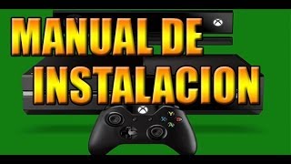 TODOS LOS DETALLES  XBOX ONE Manual de Instalación FILTRADO  IMAGENES [upl. by Ibib932]