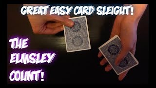 How To Do THE ELMSLEY COUNT Easy Card Sleight Tutorial [upl. by Danica]