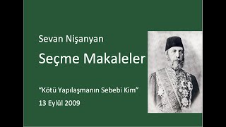 Sevan Nişanyan  Kötü Yapılaşmanın Sebebi Kim [upl. by Eejan]