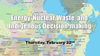 Energy Nuclear Waste and Indigenous Decisionmaking [upl. by Llertnad]