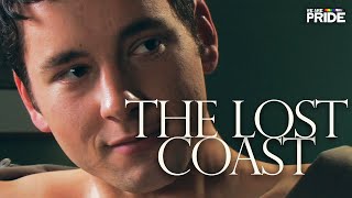 The Lost Coast  Gay Romance Drama Movie  FULL LENGTH Movie  We Are Pride [upl. by Netsryk]