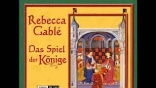 Rebecca Gablé  Das Spiel der Königewmv [upl. by Eidua]