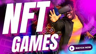 NFT Games 🔥  Explore the Thrilling World of NFT Games 🕹️💥 [upl. by Nomrah]