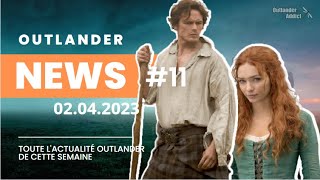 Lactu de la semaine dans lunivers Outlander  2 avril 2023 [upl. by Odericus]