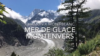 Mer de Glace Montenvers Chamonix MontBlanc  allthegoodiescom [upl. by Dinin]