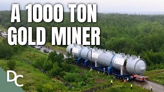 The Largest Gold Miner In The World  Mega Transports  DocoCentral [upl. by Sirc]