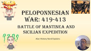 Peloponnesian War 419 to 413 [upl. by Chlo188]