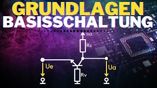 Basisschaltung einfach erklärt  Transistor Verstärker Grundschaltungen [upl. by Otilegna901]