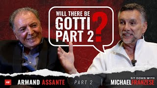 Will There Be Gotti Part 2  Sit Down with Michael Franzese [upl. by Raman]