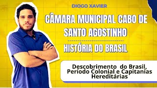 História do Brasil  Aula 01 Câmara Cabo de Santo Agostinho  Descobrimento do Brasil e Colônia [upl. by Nygem]