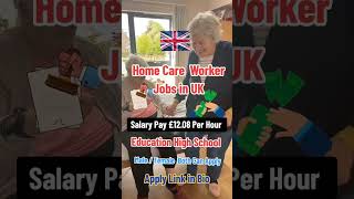 uk🇬🇧Home Care Worker Jobs in UK With Visa Sponsorship 2024 Salary Pay £1208 Per shorts [upl. by Joana]