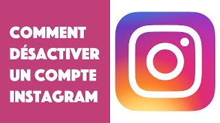 Comment désactiver un compte Instagram [upl. by Ahsenra]