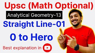 Straight lineAnalytical GeometryUpsc maths lecturesmathsupsc upscmathoptional [upl. by Eadmund]