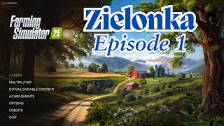 FS25  Zielonka Gameplay EP1 [upl. by Enej939]