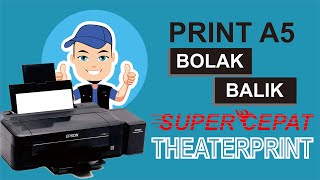 Cara Print A5 BolakBalik Super CEPAT Ala Theaterprint [upl. by Binnings]