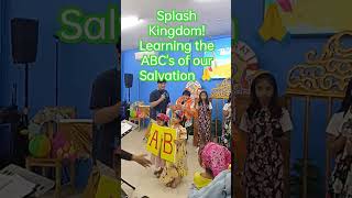 Splash Kingdom Learning the ABCs of our Salvation splashkingdom cop salvation shortsvideo [upl. by Hafirahs]