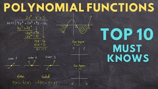 Polynomial Functions Top 10 Must Knows ultimate study guide [upl. by Eniroc143]