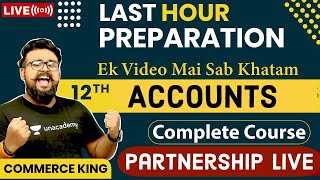 🔴 Accounts Complete Course  OneShot  Class 12  🔥 Term 1 CBSE  Partnership  LIVE With GAURAV Sir [upl. by Malchus]