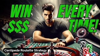 Roulette WIN Every Time Strategy  Centipede 9 Streets [upl. by Libyc]