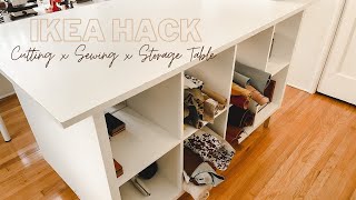 Cutting Sewing  Storage Table  IKEA Hack [upl. by Carmita647]