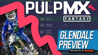 Glendale PulpMX Fantasy Preview amp Strategy  Before You Pick 2024 ft RotoMoto [upl. by Schulze]