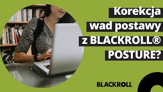 Jak działa korektor wad postawy  BLACKROLL® POSTURE [upl. by King]