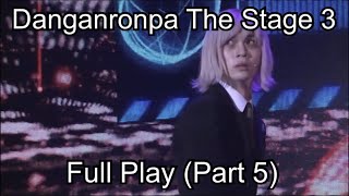 Danganronpa 3 The Stage  Full Play Part 5 English Subtitles CC [upl. by Swain400]