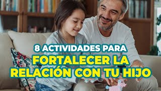 FORTALECE LA RELACIÓN CON TU HIJO CON ACTIVIDADES SENCILLAS Y DIVERTIDAS  INSTITUTO PARA PADRES [upl. by Erreid]